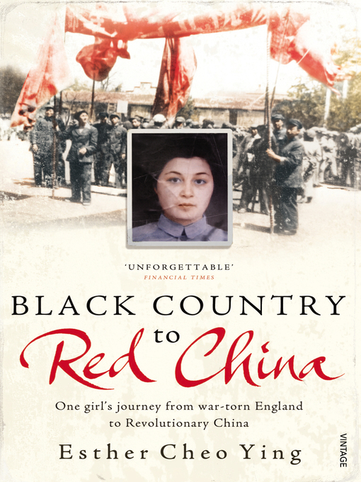 Title details for Black Country to Red China by Esther Cheo Ying - Wait list